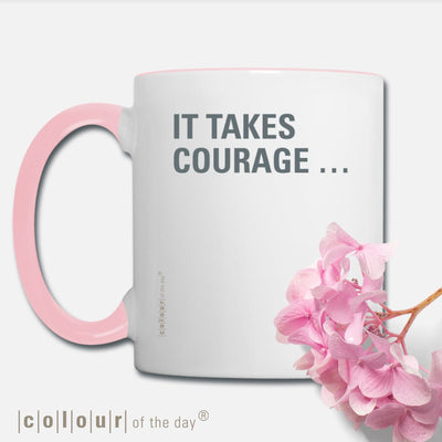 Angesagte Statement - Tasse "It takes courage to be soft" (no. 01/7) - Tasse - |c|o|l|o|u|r| of the day®