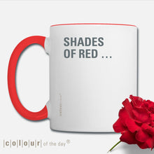 Angesagte Statement - Tasse "Shades of red, lust for life" (no. 06/7) - Tasse - |c|o|l|o|u|r| of the day®