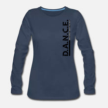 Damen Langarm - Shirt: "D.A.N.C.E." – 9 Farben zur Auswahl - Bekleidung - |c|o|l|o|u|r| of the day®