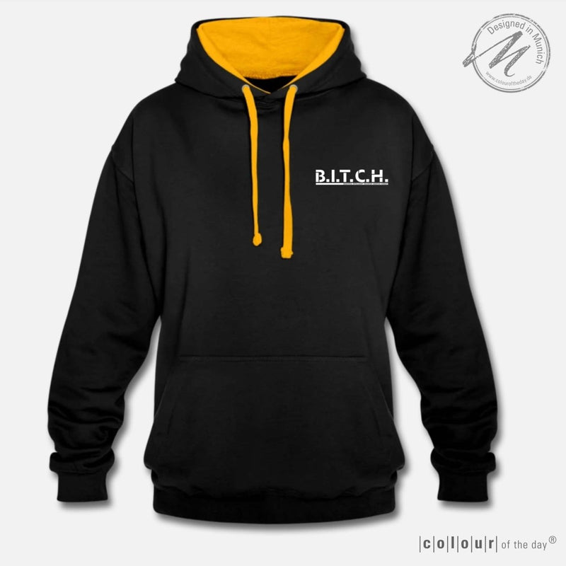 Frecher Kontrast - Hoodie "B.I.T.C.H." – 9 Farben zur Auswahl – (Unisex) - Bekleidung - |c|o|l|o|u|r| of the day®