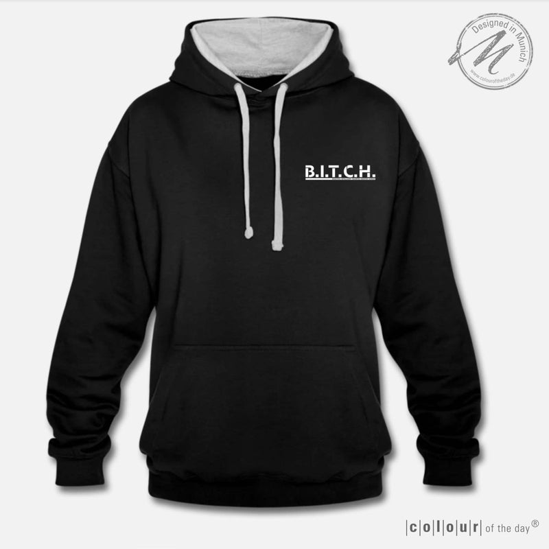 Frecher Kontrast - Hoodie "B.I.T.C.H." – 9 Farben zur Auswahl – (Unisex) - Bekleidung - |c|o|l|o|u|r| of the day®