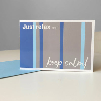 Grußkarte mit Kuvert: "Just relax and keep calm!" - Grußkarte - |c|o|l|o|u|r| of the day®