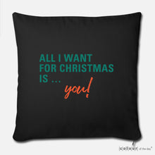 Kissenbezug "All I want for Christmas is you!" | Schwarz - Wohnaccessoires - |c|o|l|o|u|r| of the day®