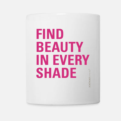Tasse „Find Beauty in Every Shade“ – Für farbenfrohe Inspiration im Alltag | Keramik, 325ml - Tasse - |c|o|l|o|u|r| of the day®
